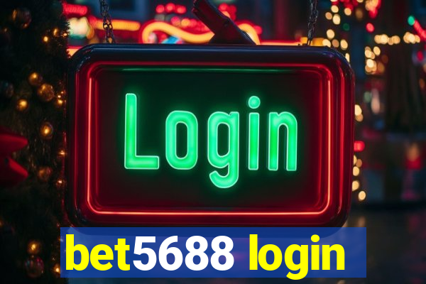 bet5688 login